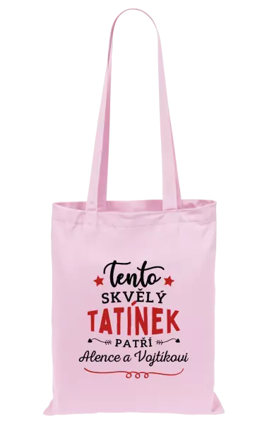 Látková taška Tento skvělý tatínek patří