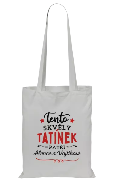 Látková taška Tento skvělý tatínek patří