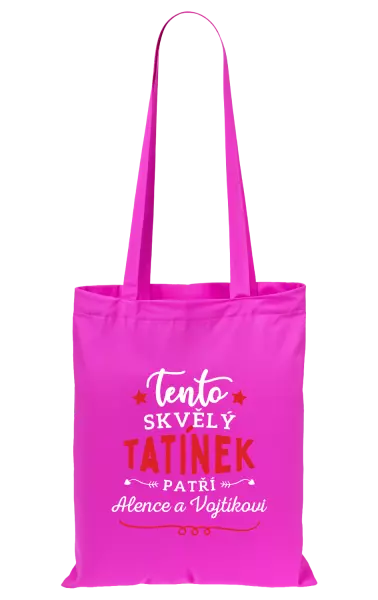 Látková taška Tento skvělý tatínek patří