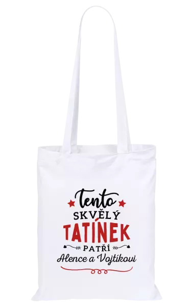 Látková taška Tento skvělý tatínek patří