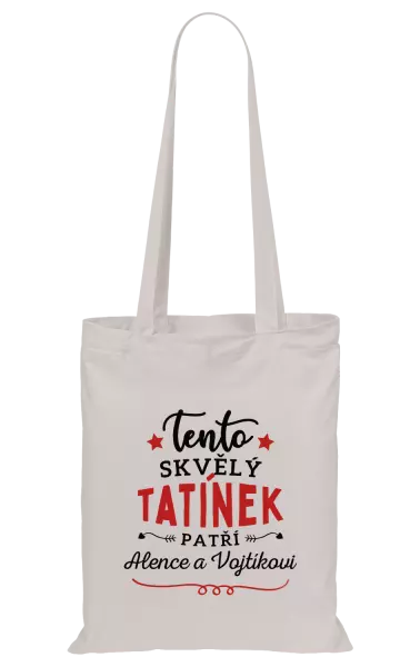 Látková taška Tento skvělý tatínek patří