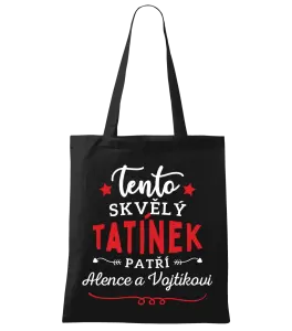 Látková taška Tento skvělý tatínek patří