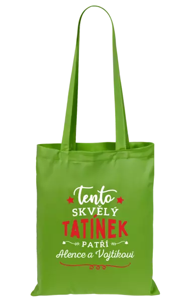 Látková taška Tento skvělý tatínek patří