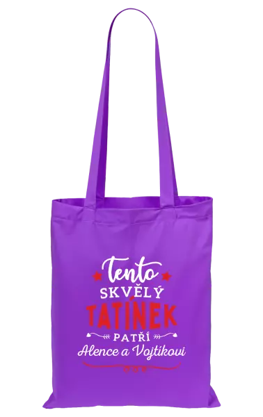 Látková taška Tento skvělý tatínek patří