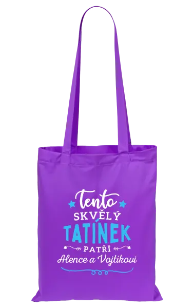Látková taška Tento skvělý tatínek patří