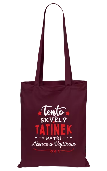 Látková taška Tento skvělý tatínek patří