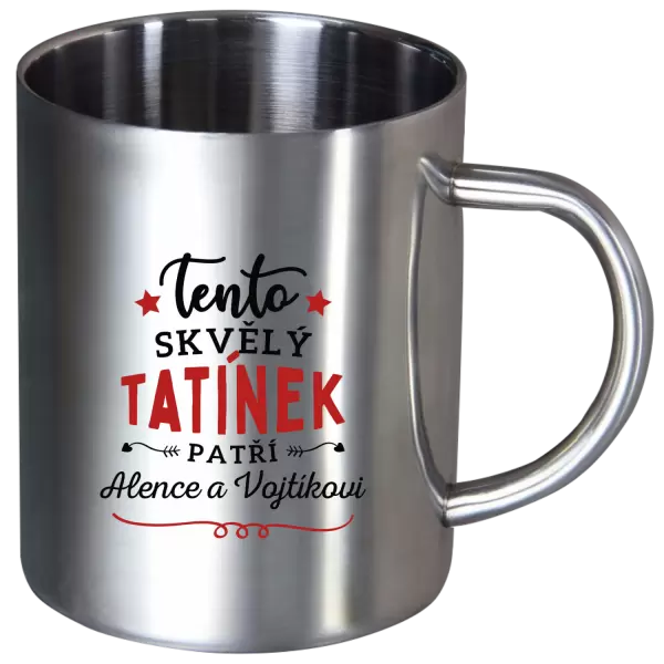 Nerezový hrnek Tento skvělý tatínek patří