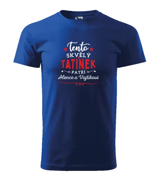 Pánské tričko Tento skvělý tatínek patří