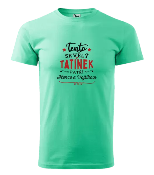Pánské tričko Tento skvělý tatínek patří