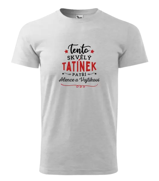 Pánské tričko Tento skvělý tatínek patří