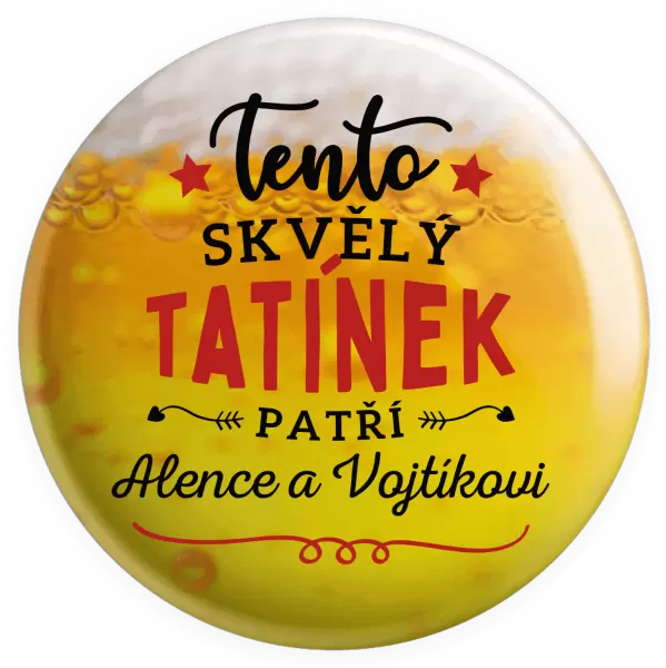 Placka Tento skvělý tatínek patří