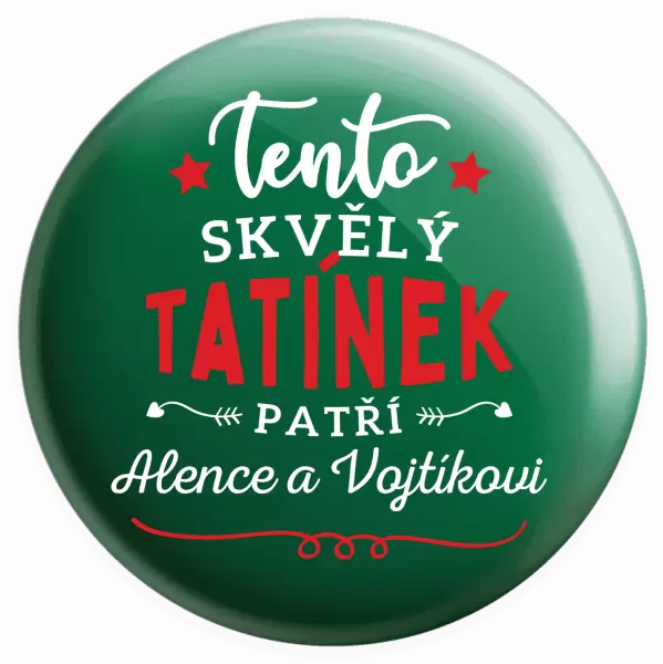 Placka Tento skvělý tatínek patří