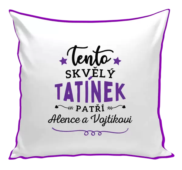 Polštář Tento skvělý tatínek patří