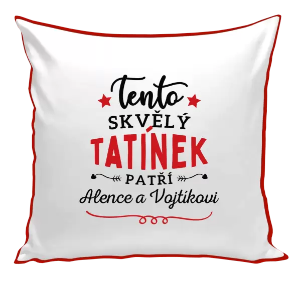 Polštář Tento skvělý tatínek patří