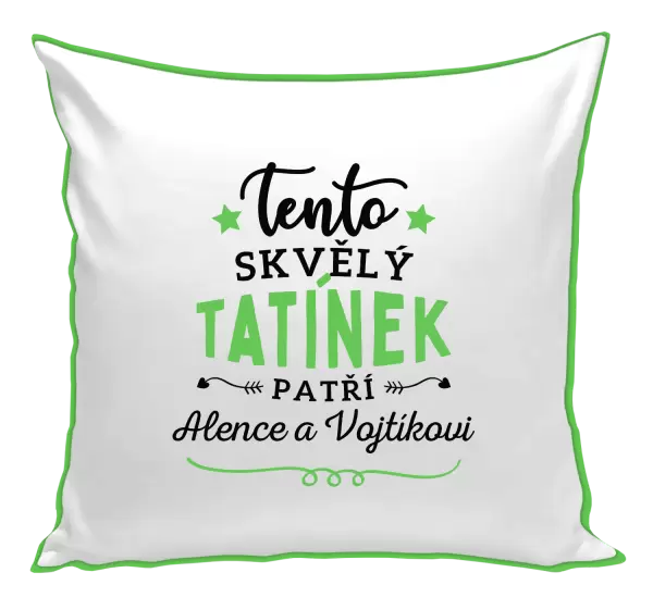 Polštář Tento skvělý tatínek patří