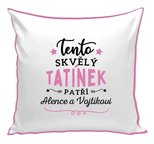 Polštář Tento skvělý tatínek patří