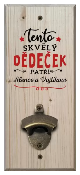 Nástěnný otvírák Tento skvělý dědeček patří