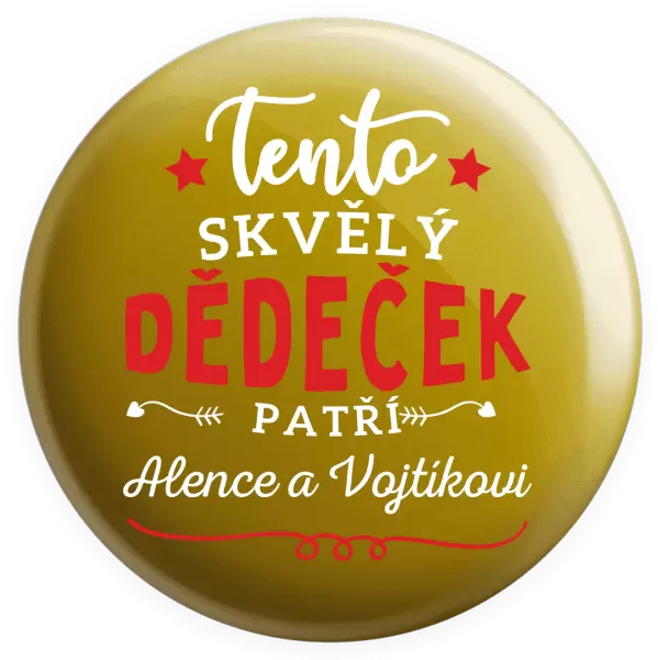Placka Tento skvělý dědeček patří