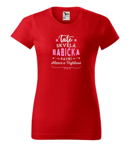 Dámské tričko Tato skvělá babička patří