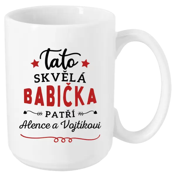 Hrnek Tato skvělá babička patří