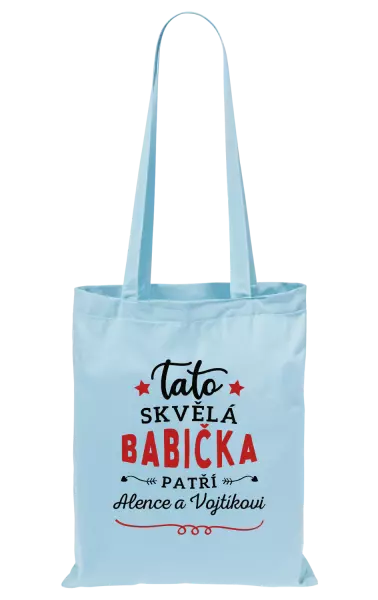 Látková taška Tato skvělá babička patří
