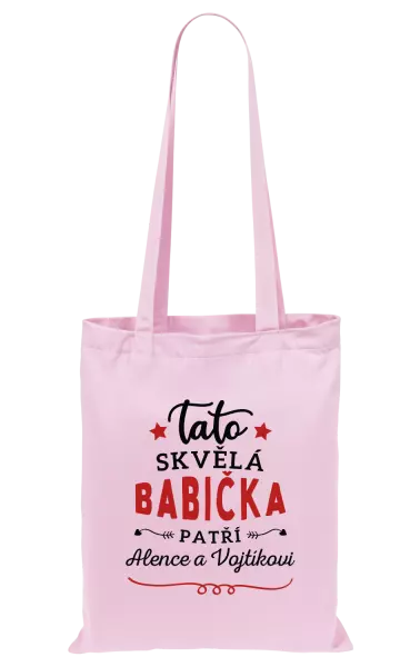 Látková taška Tato skvělá babička patří