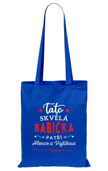 Látková taška Tato skvělá babička patří