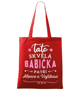 Látková taška Tato skvělá babička patří