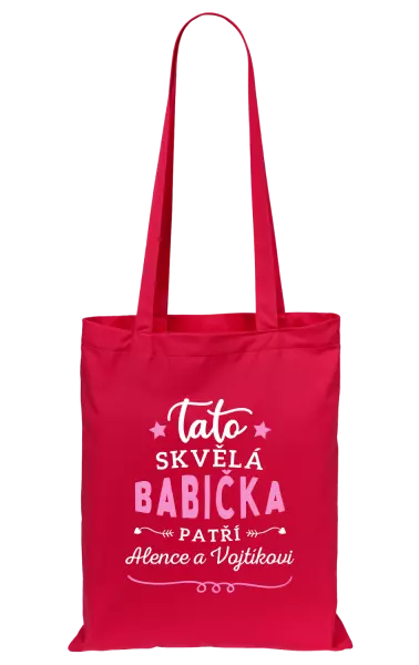 Látková taška Tato skvělá babička patří