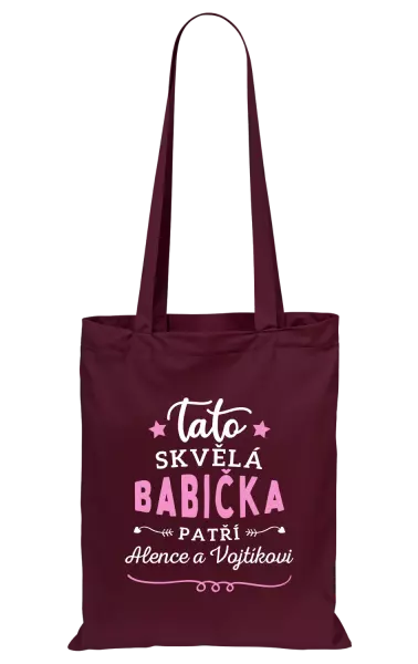 Látková taška Tato skvělá babička patří