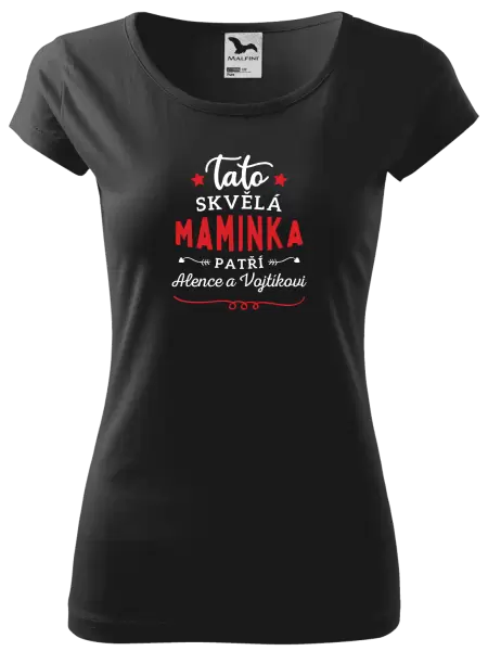 Dámské tričko Tato skvělá maminka patří