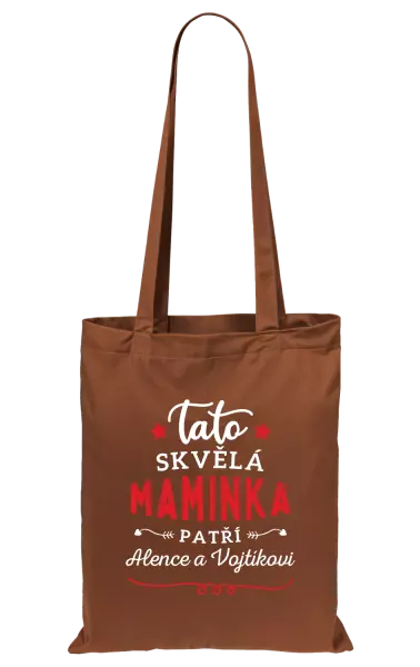 Látková taška Tato skvělá maminka patří 