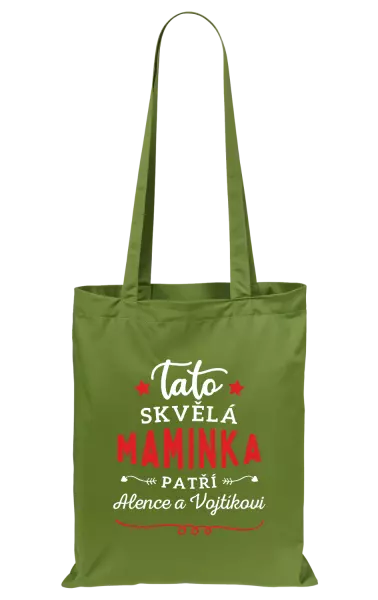 Látková taška Tato skvělá maminka patří 