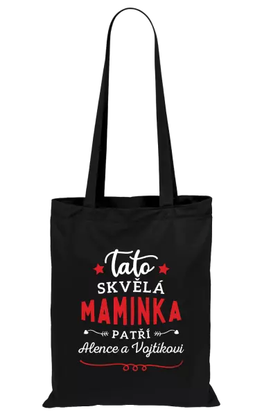 Látková taška Tato skvělá maminka patří 
