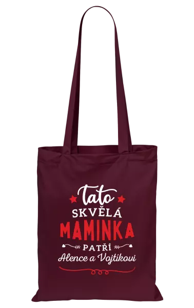 Látková taška Tato skvělá maminka patří 