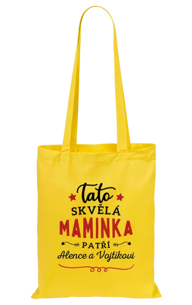 Látková taška Tato skvělá maminka patří