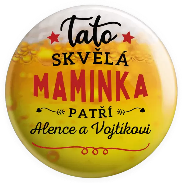 Placka Tato skvělá maminka patří 
