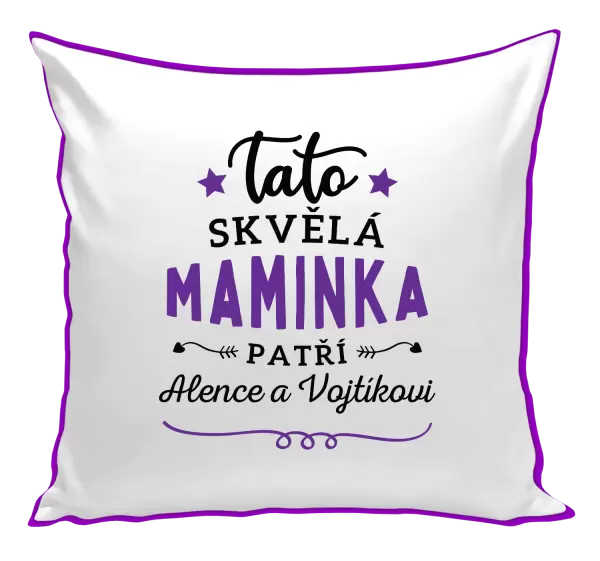 Polštář Tato skvělá maminka patří