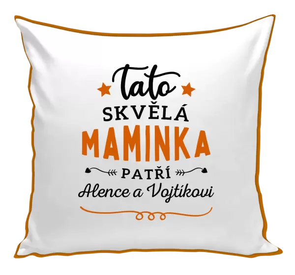 Polštář Tato skvělá maminka patří 