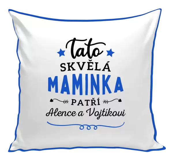Polštář Tato skvělá maminka patří 