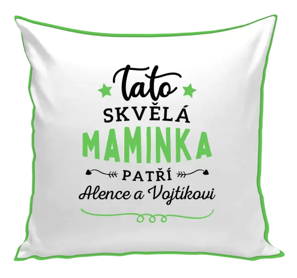 Polštář Tato skvělá maminka patří 