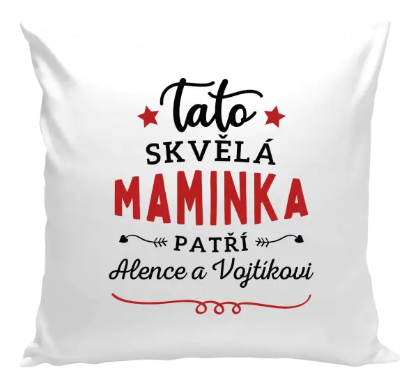 Polštář Tato skvělá maminka patří 