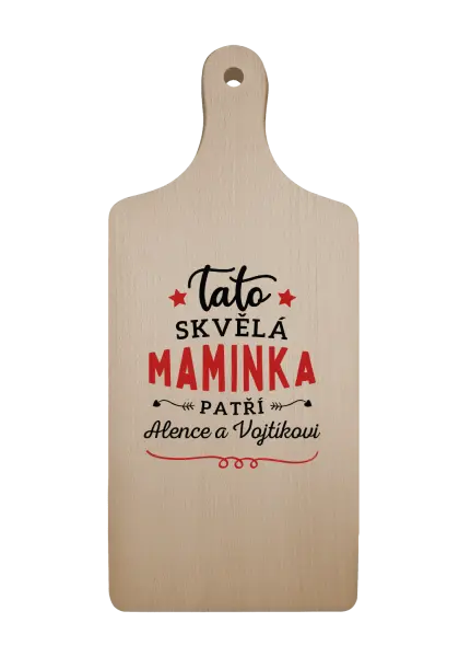 Prkénko Tato skvělá maminka patří