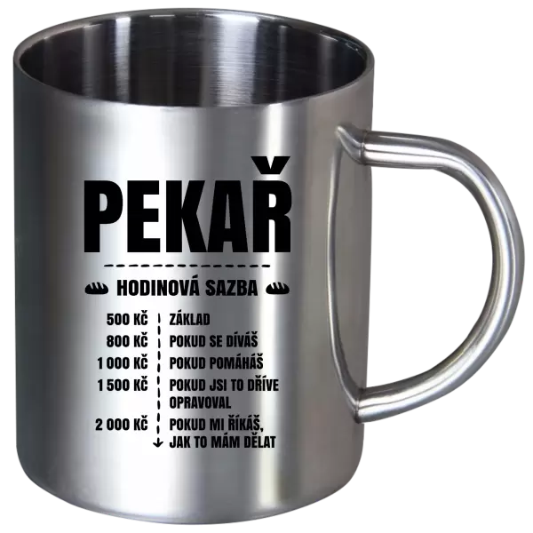 Nerezový hrnek Hodinová sazba - pekař