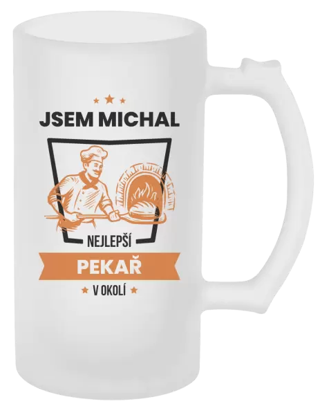 Půllitr Nejlepší v okolí - pekař