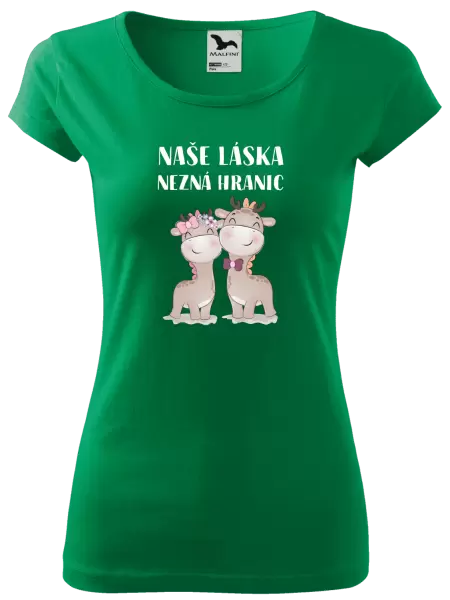 Dámské tričko Naše láska nezná hranic