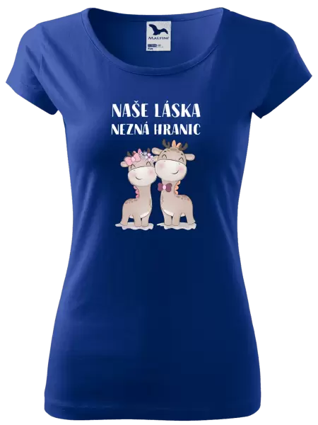 Dámské tričko Naše láska nezná hranic