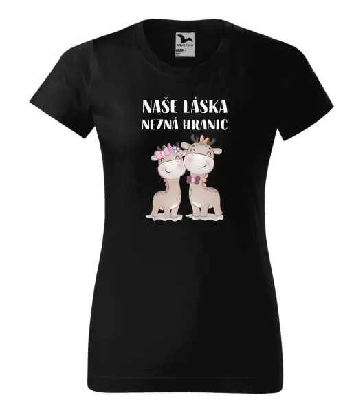 Dámské tričko Naše láska nezná hranic