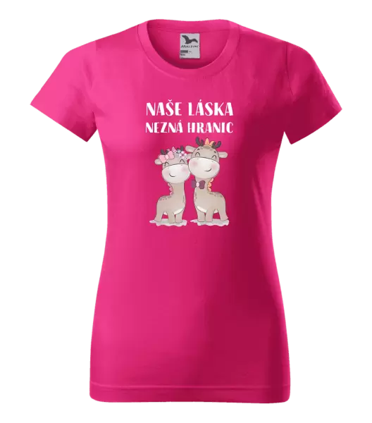 Dámské tričko Naše láska nezná hranic