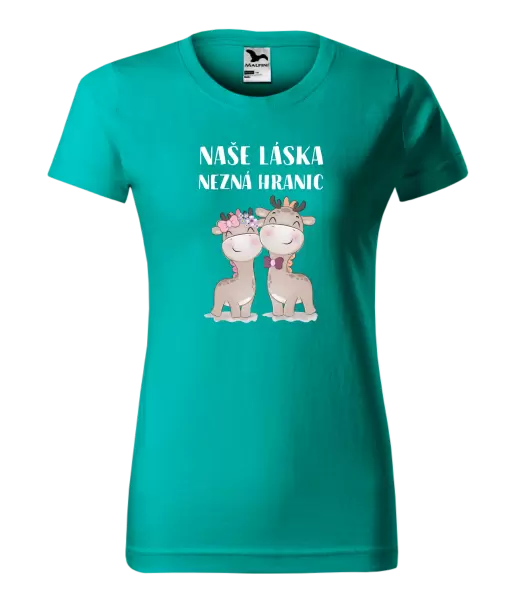 Dámské tričko Naše láska nezná hranic